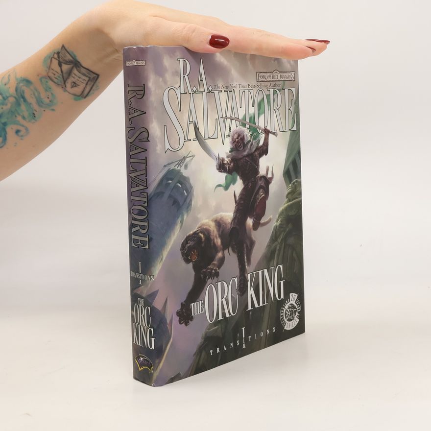 R. A. Salvatore The Orc King