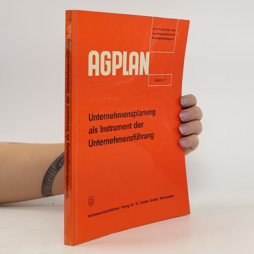 Various authors Unternehmensplanung als Instrument der Unternehmensführung
