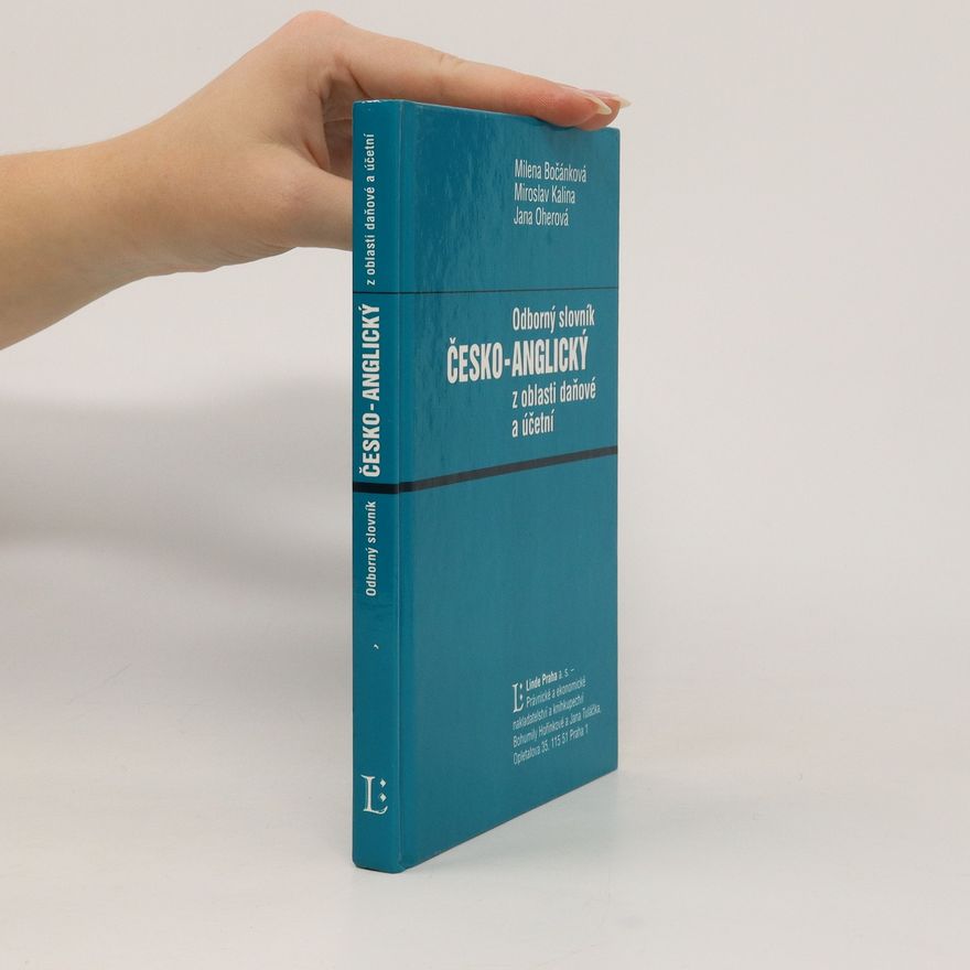Autorenkollektiv Odborný česko-anglický slovník z oblasti daňové a účetní