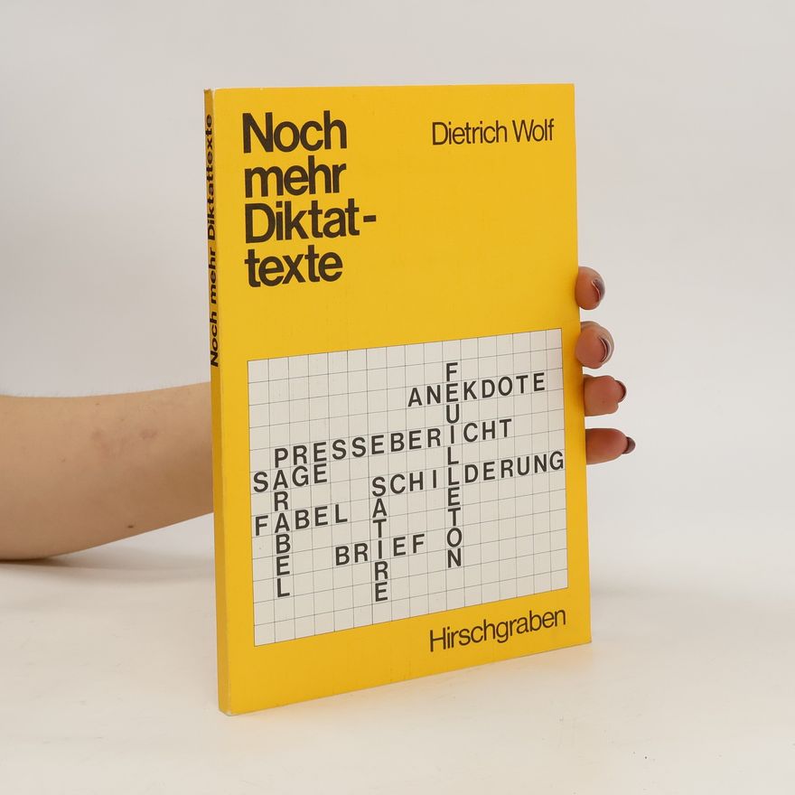 Wolf-Dietrich Tretsch Noch mehr Diktattexte