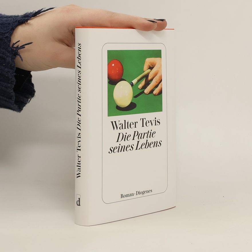 Tevis Walter Die Partie seines Lebens