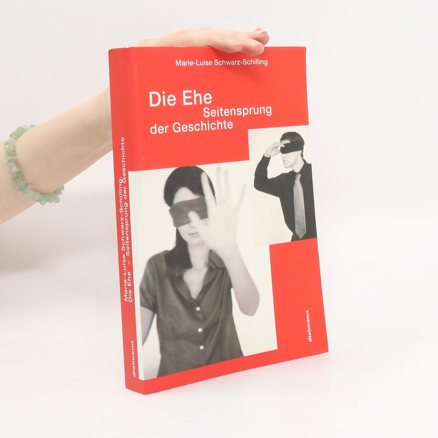 Marie Luise Schwarz Die Ehe
