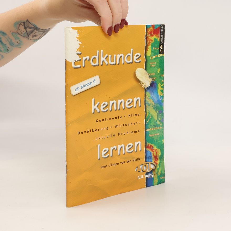 Hans-Jürgen van der Gieth Erdkunde kennen lernen