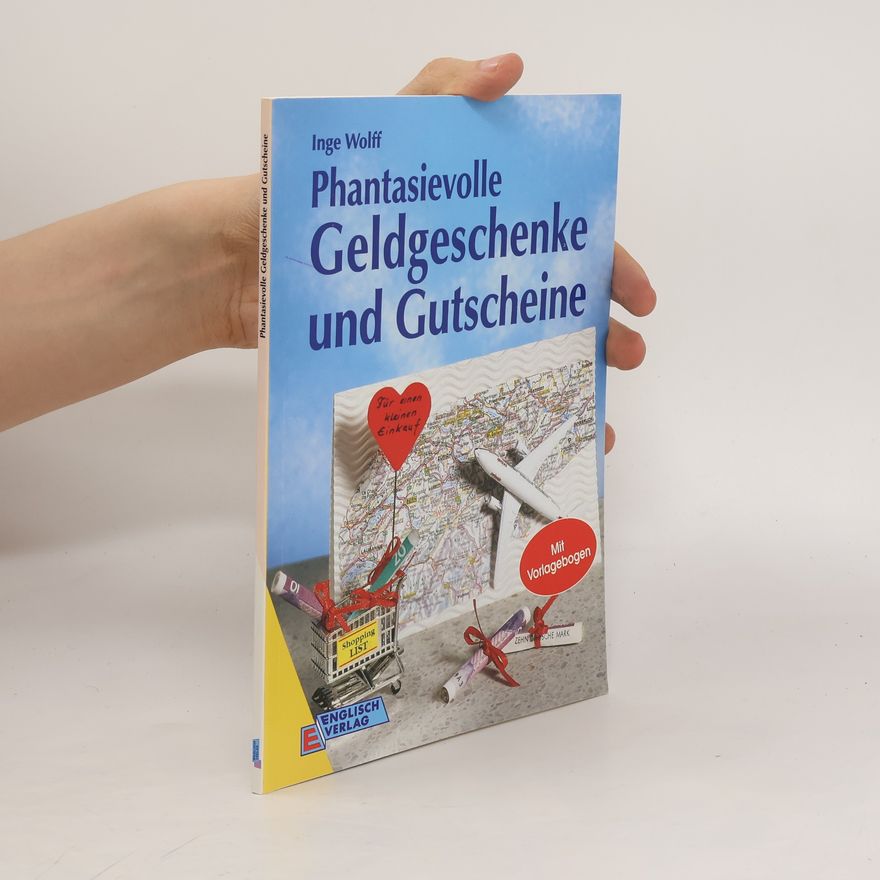 Autorenkollektiv Phantasievolle Geldgeschenke und Gutscheine