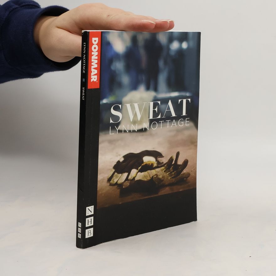 Lynn Nottage Sweat