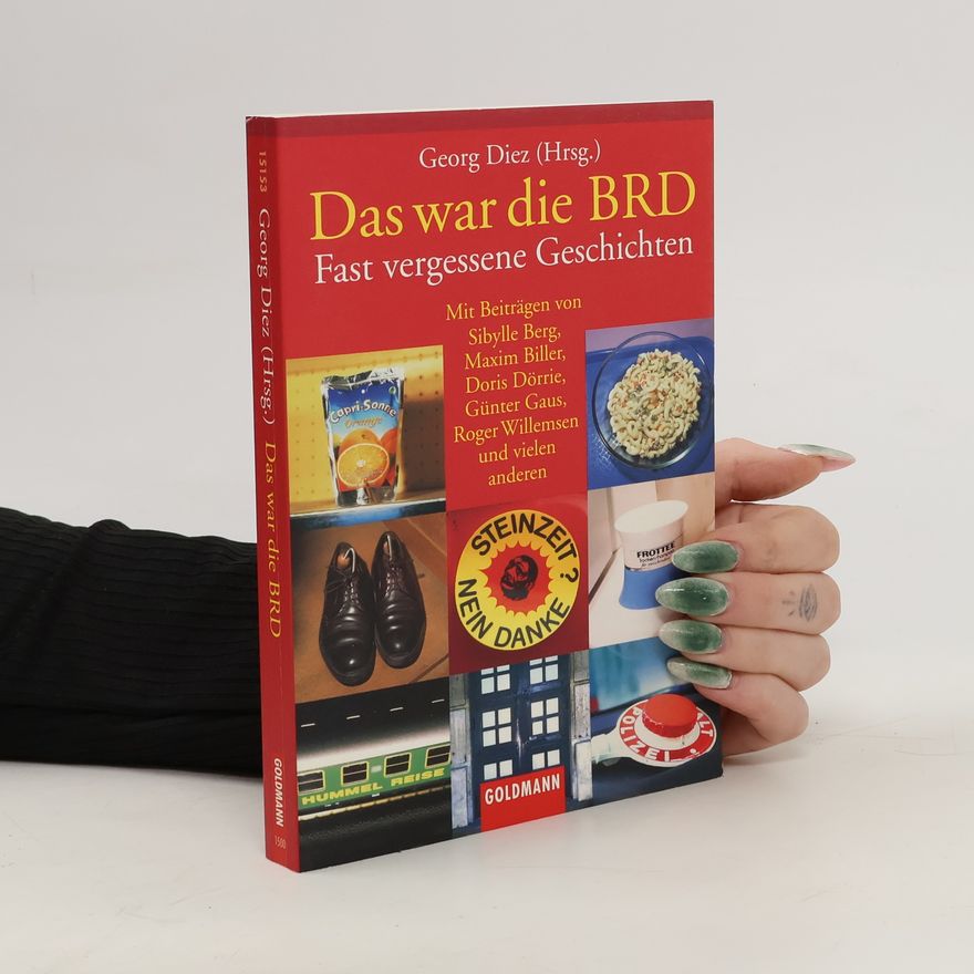Georg Diez Das war die BRD