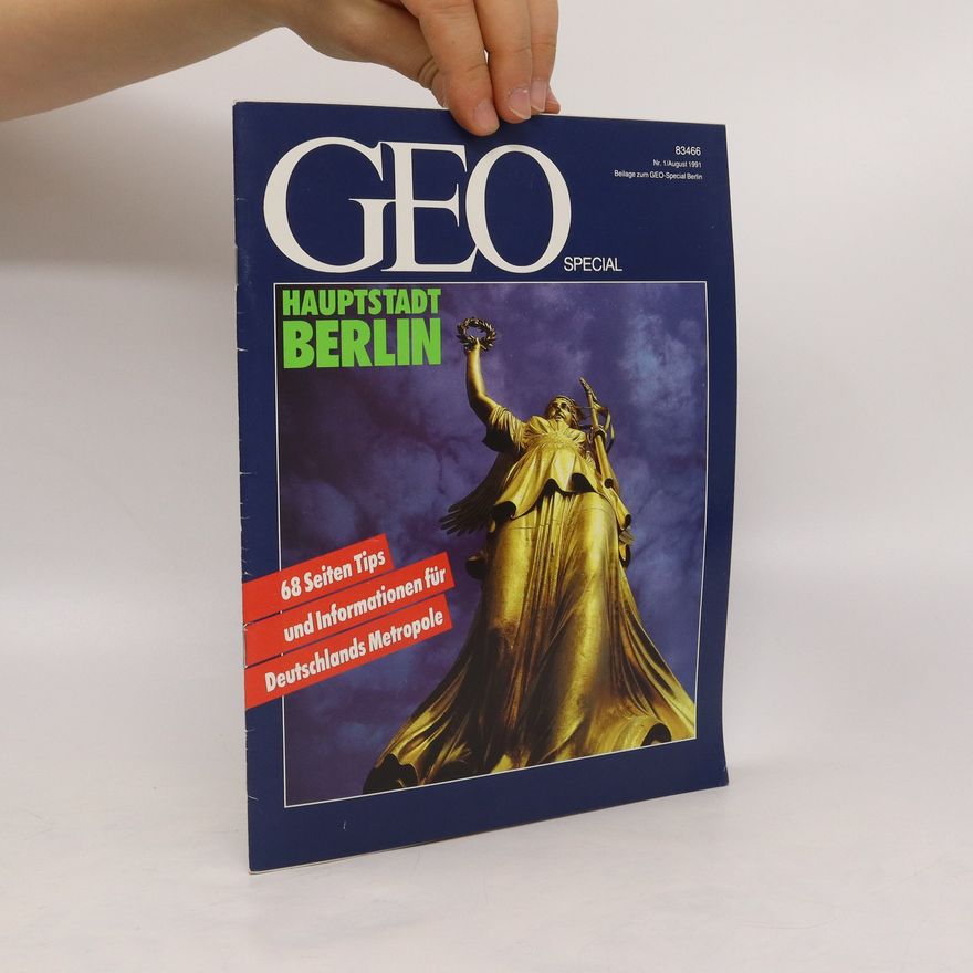 Autorenkollektiv Geo. Haupstadt Berlin 1/1991
