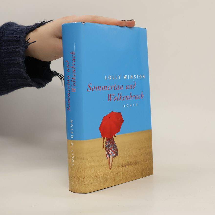 Lolly Winston Sommertau und Wolkenbruch