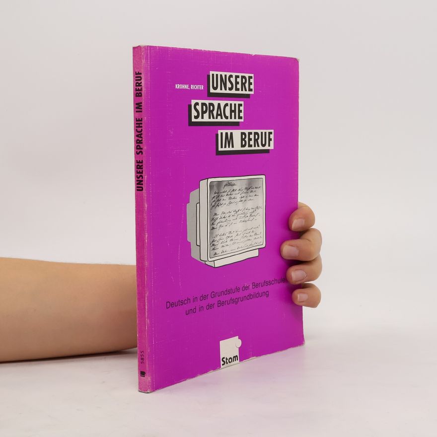 Various authors Unsere Sprache im Beruf