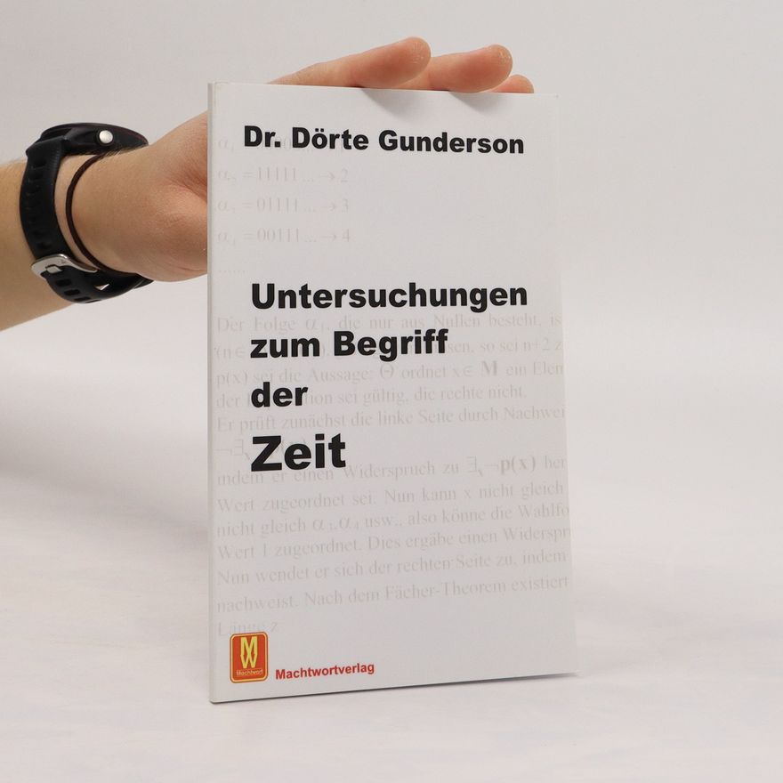 Dörte Gunderson Untersuchungen zum Begriff der Zeit