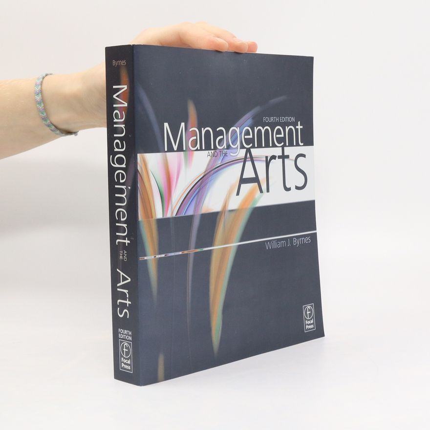 William J. Byrnes Management and the arts