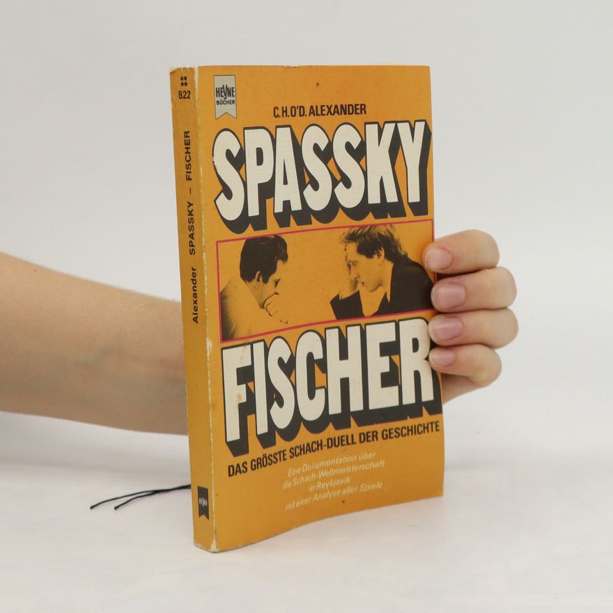 Conel Hugh O'Donel Alexander Spassky - Fischer