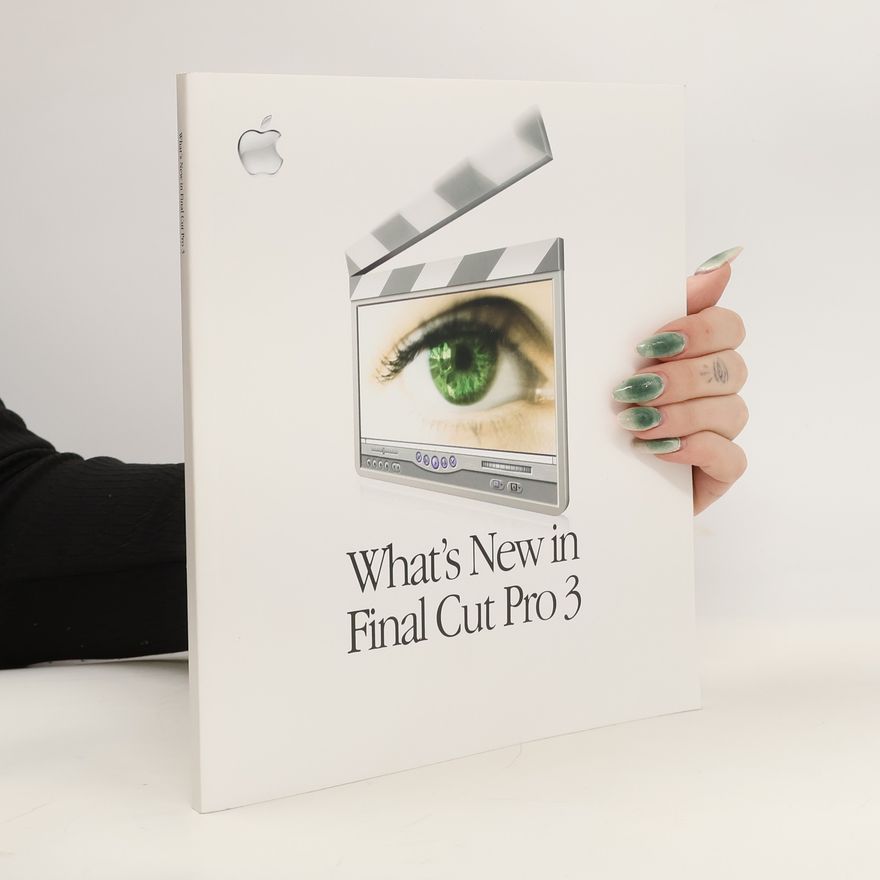 Kolektiv autorů What's New in Final Cut Pro 3