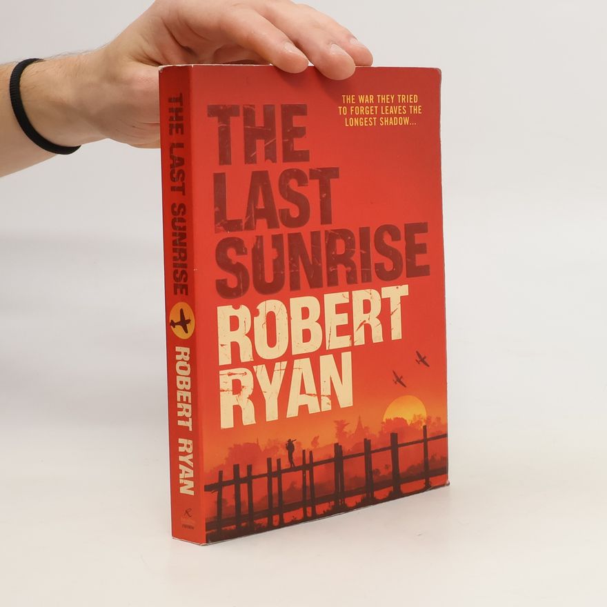 Rob Ryan The Last Sunrise