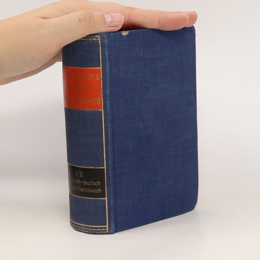 Jacob Schellens Methode Toussaint-Langenscheidt. Taschenwörterbuch der französischen und deutschen Sprache 1