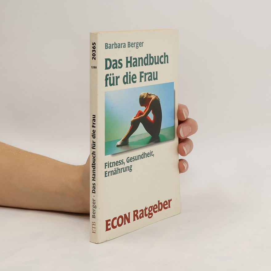 Barbara Berger Das Handbuch für die Frau
