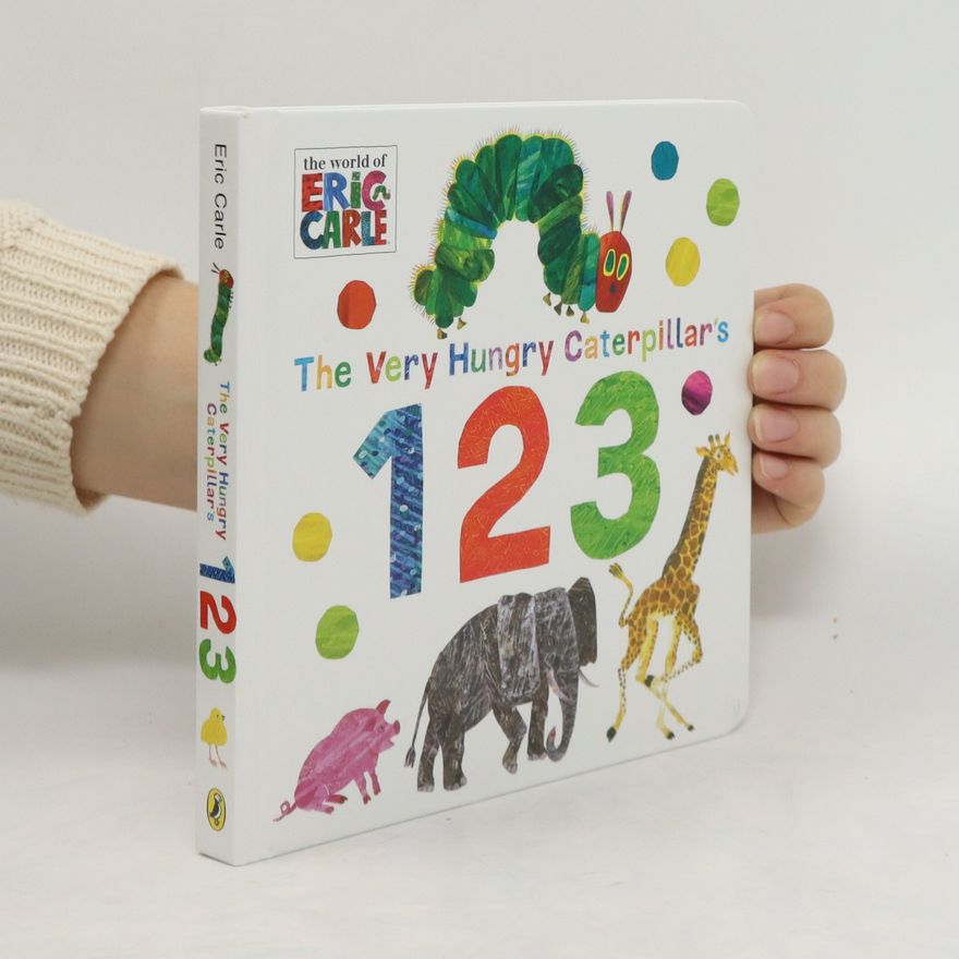 Eric Carle The Very Hungry Caterpillar's 123