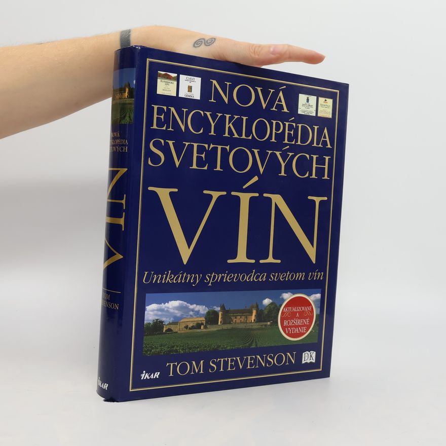 Tom Stevenson Nová encyklopédia svetových vín