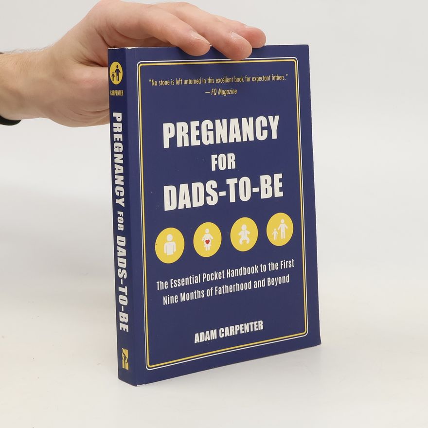 Adam Carpenter Pregnancy for Dads-to-Be