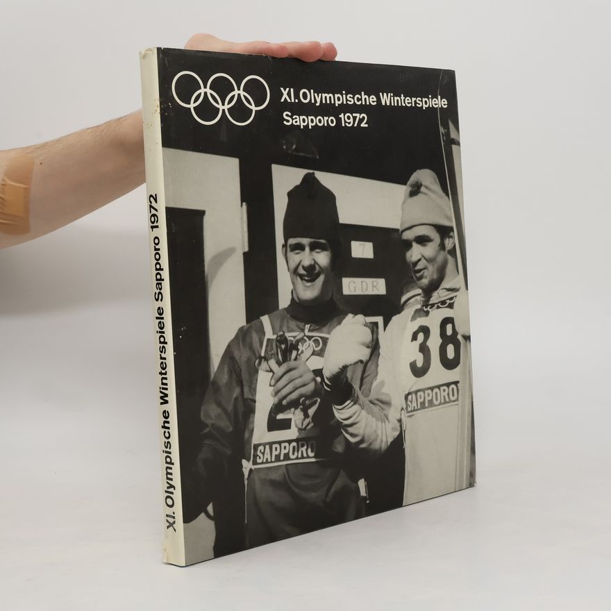 Collectif d'auteurs XI. Olympische Winterspiele Sapporo 1972