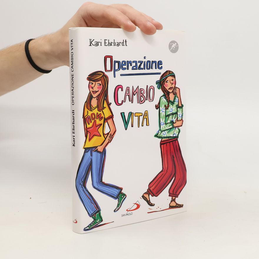 Kari Erlhoff Operazione cambio vita