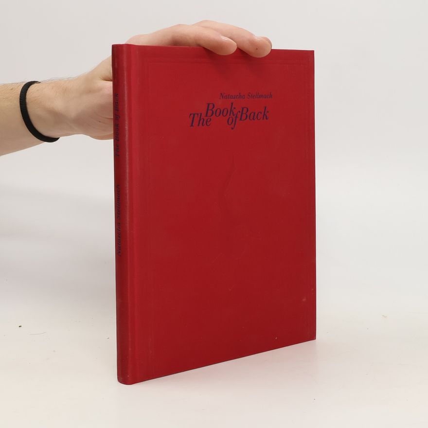 Natascha Stellmach The book of back