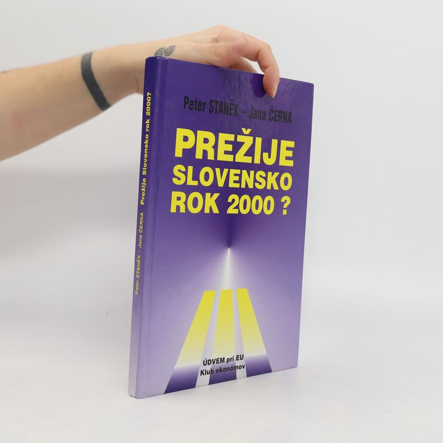 Peter Staněk Prežije Slovensko rok 2000?