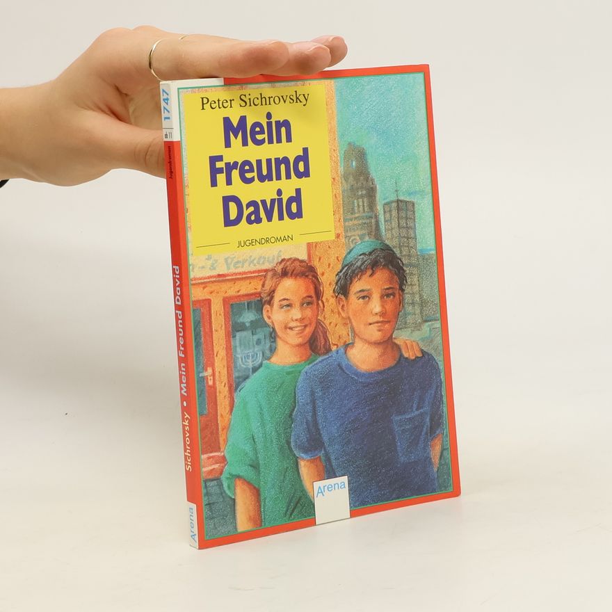 Peter Sichrovsky Mein Freund David