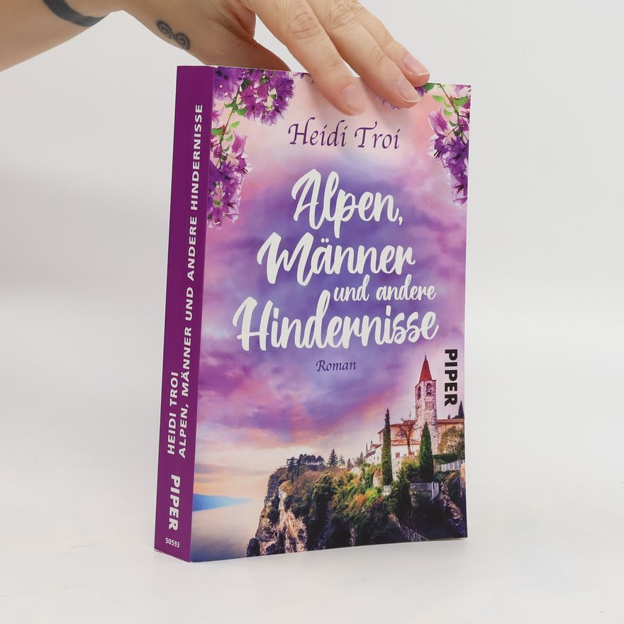 Heidi Troi Alpen, Männer und andere Hindernisse