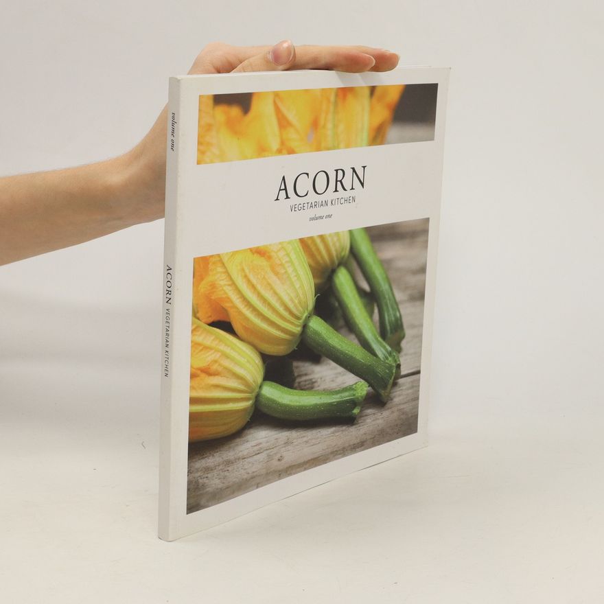 Kolektiv autorů Acorn. Vegetarian Kitchen