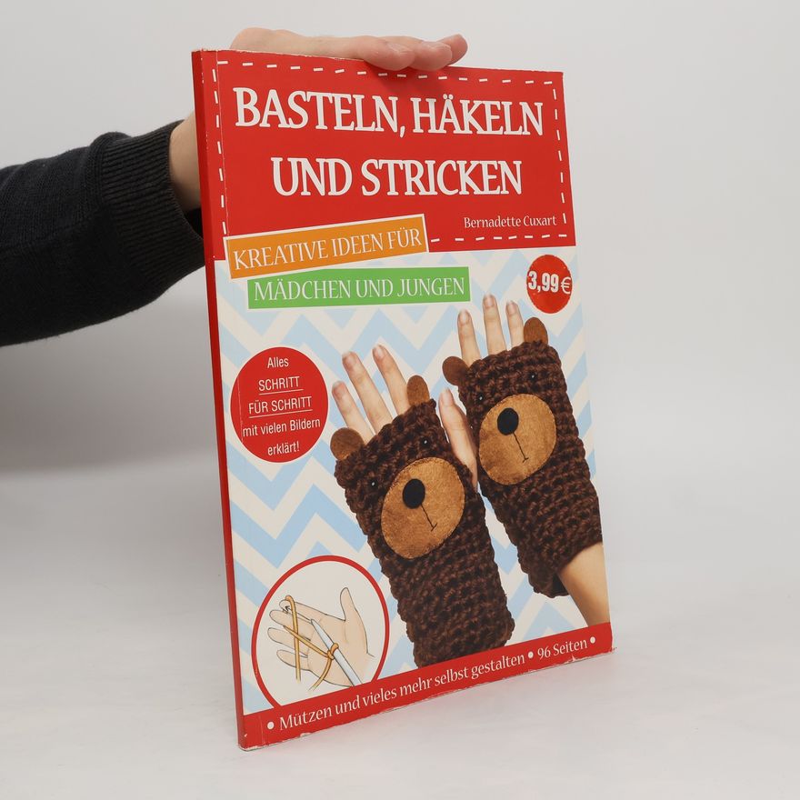 Collectif d'auteurs Basteln, Häkeln und Stricken