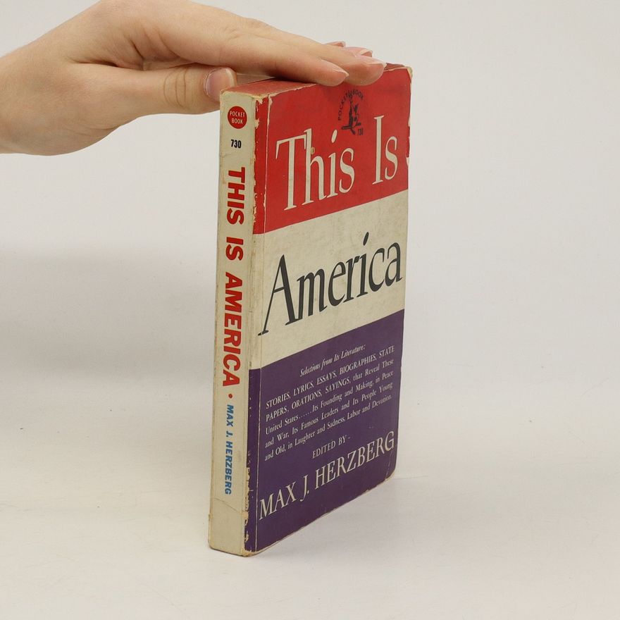 Max J. Herzberg This is America
