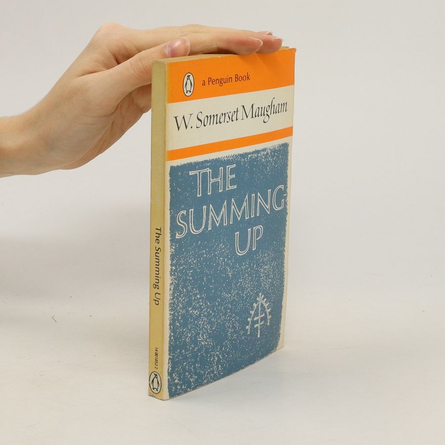 William Somerset Maugham The Summing Up