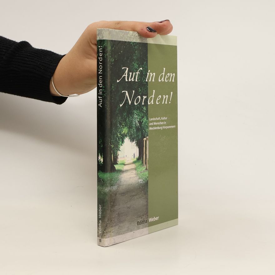 Editha Weber Auf in den Norden!