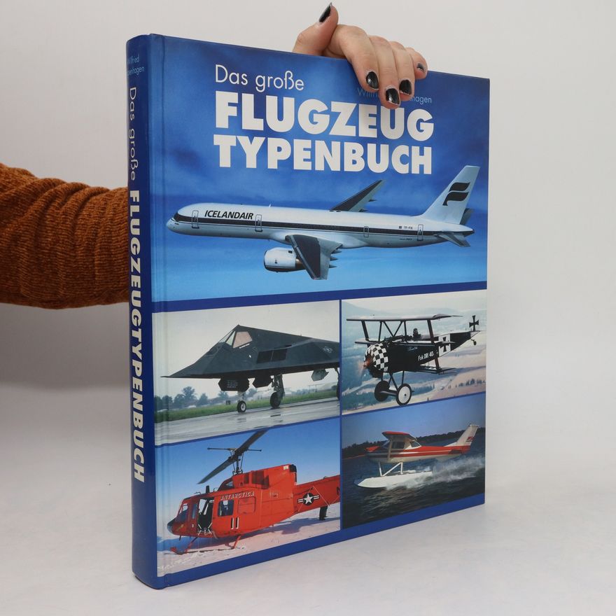 Wilfried Kopenhagen Das große Flugzeug Typenbuch