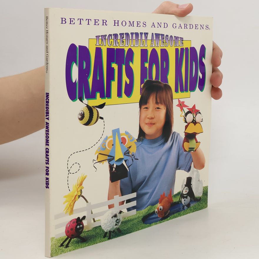 Various authors Incredibly Awesome Crafts for Kids
