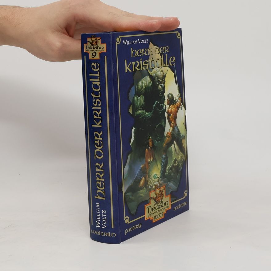 William Voltz Herr der Kristalle