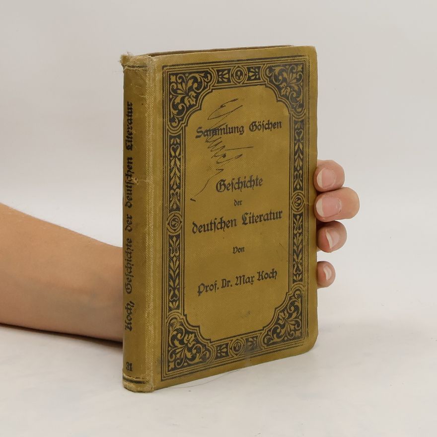 Dr. Max Koch Geschichte der deutschen Literatur