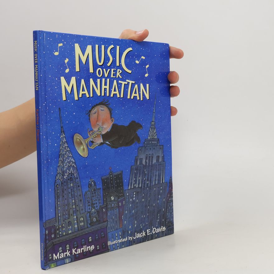 Mark Karlins Music Over Manhattan