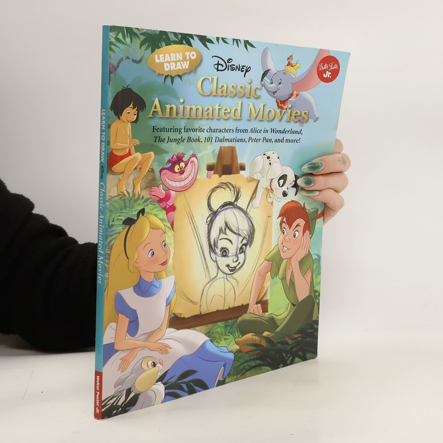 Auteurscollectief Learn To Draw: Disney Classic Animated Movies