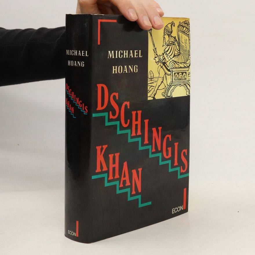 Michael Hoang Dschingis Khan
