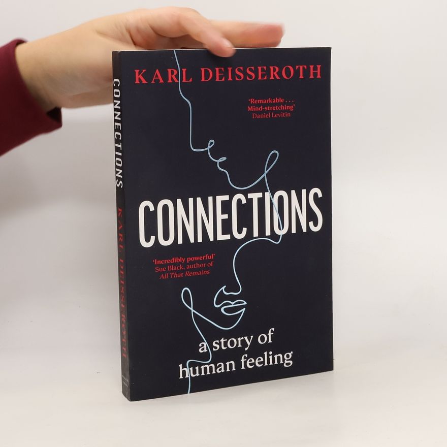 Karl Deisseroth Connections
