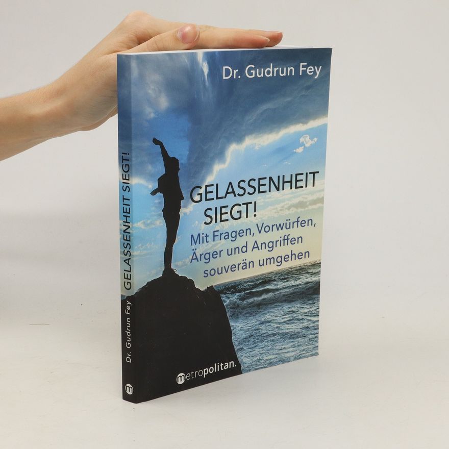 Gudrun Fey Gelassenheit siegt!