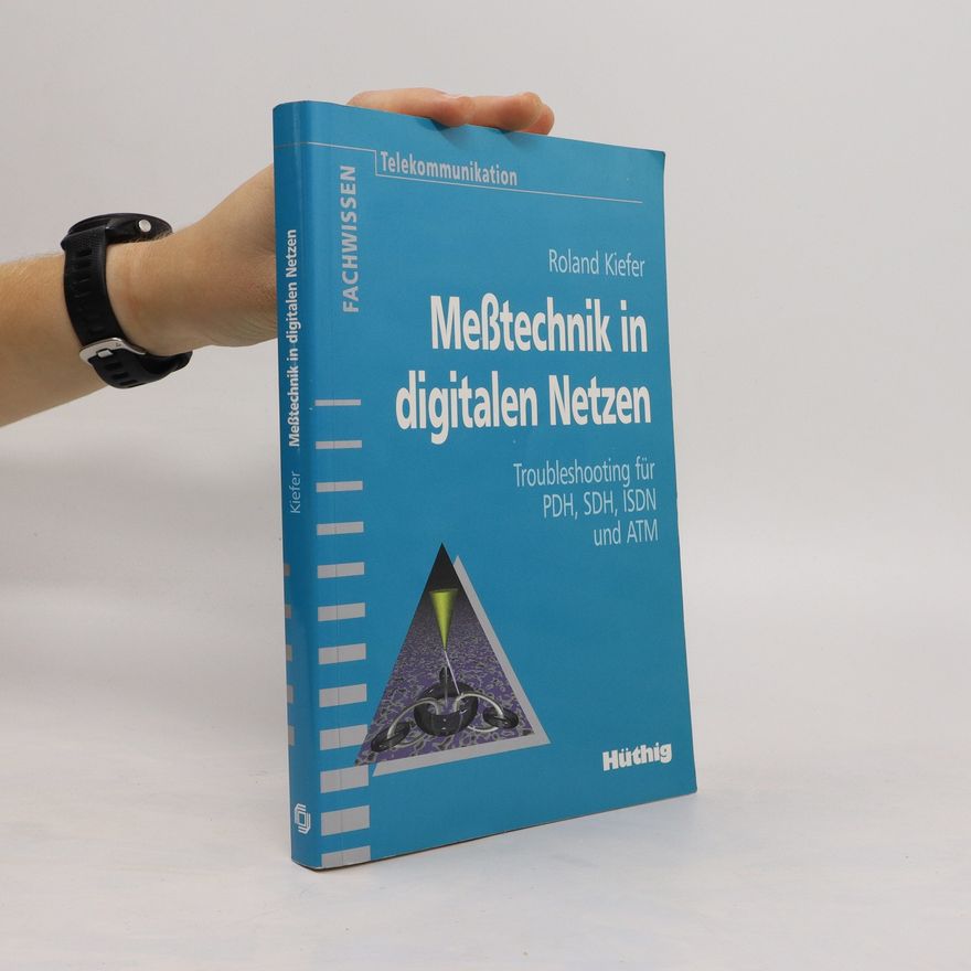 Roland Kiefer Meßtechnik in digitalen Netzen