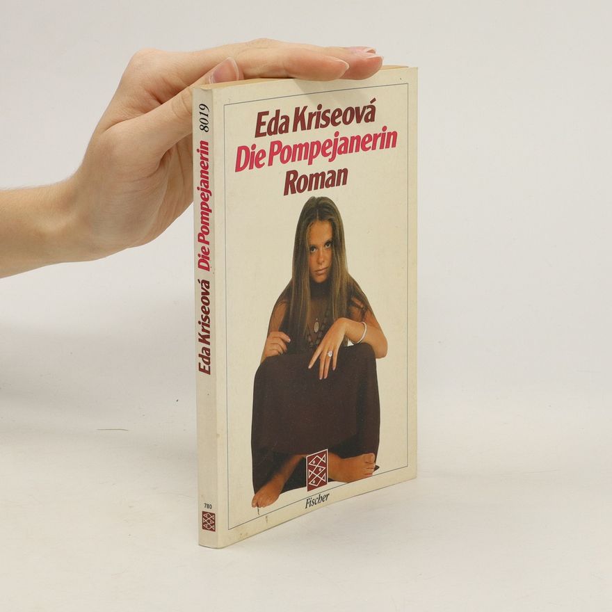 Eda Kriseová Die Pompejanerin