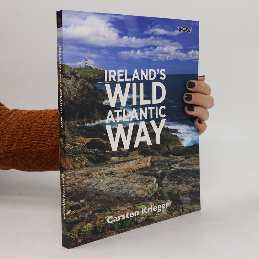 Carsten Krieger Ireland's Wild Atlantic Way