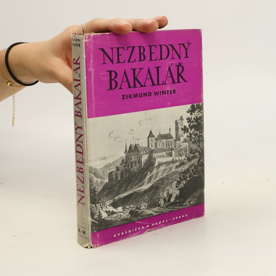 Zikmund Wintr Nezbedný bakalář II.