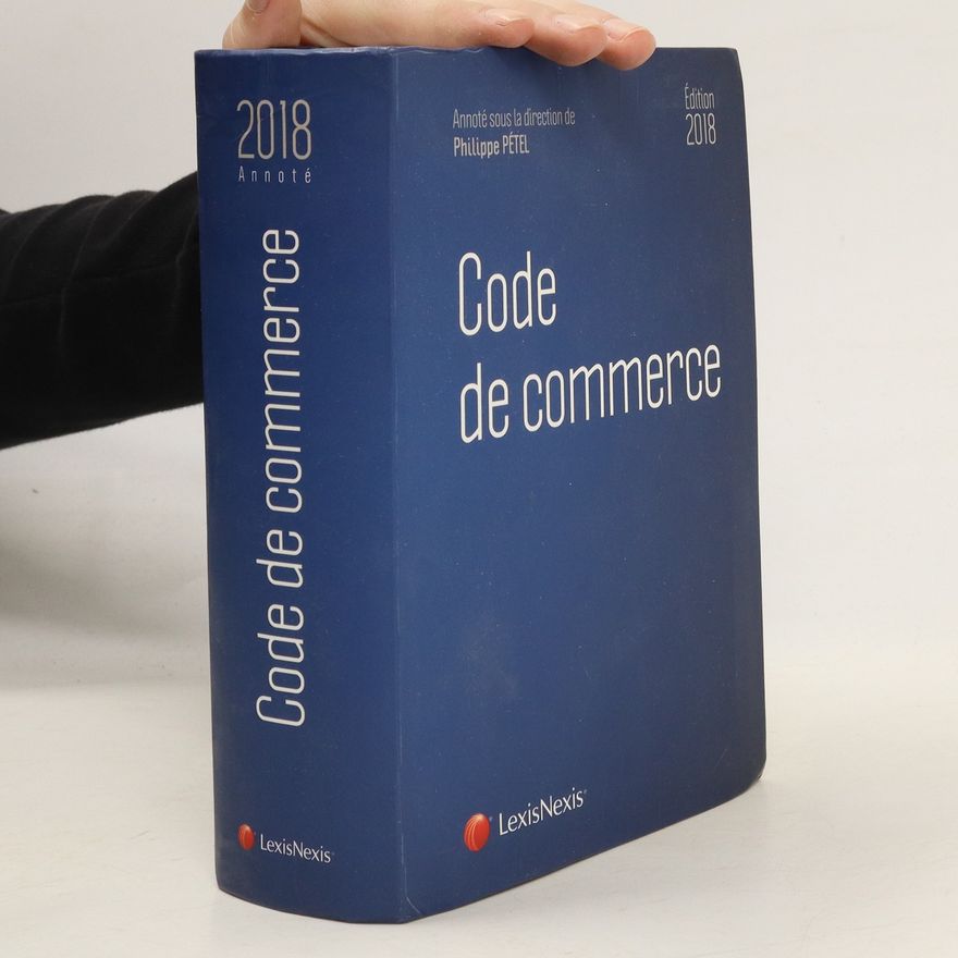 Philippe Pétel Code de commerce : 2018