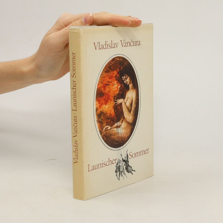 Vladislav Vančura Launischer Sommer