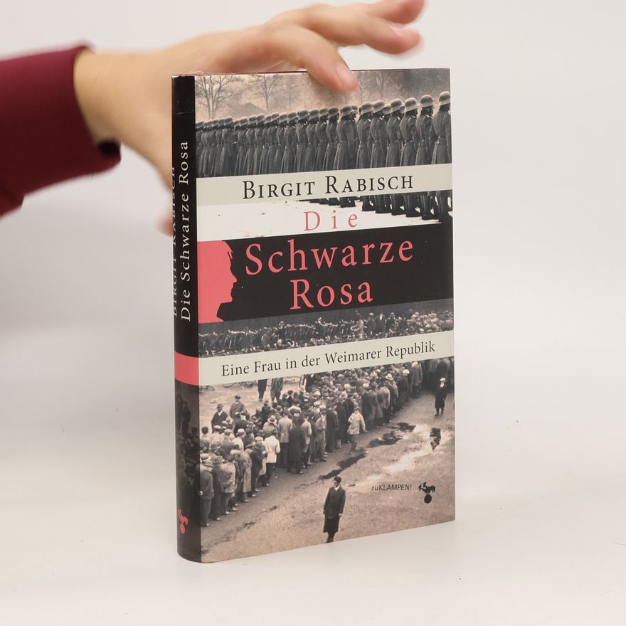 Birgit Rabisch Die schwarze Rosa